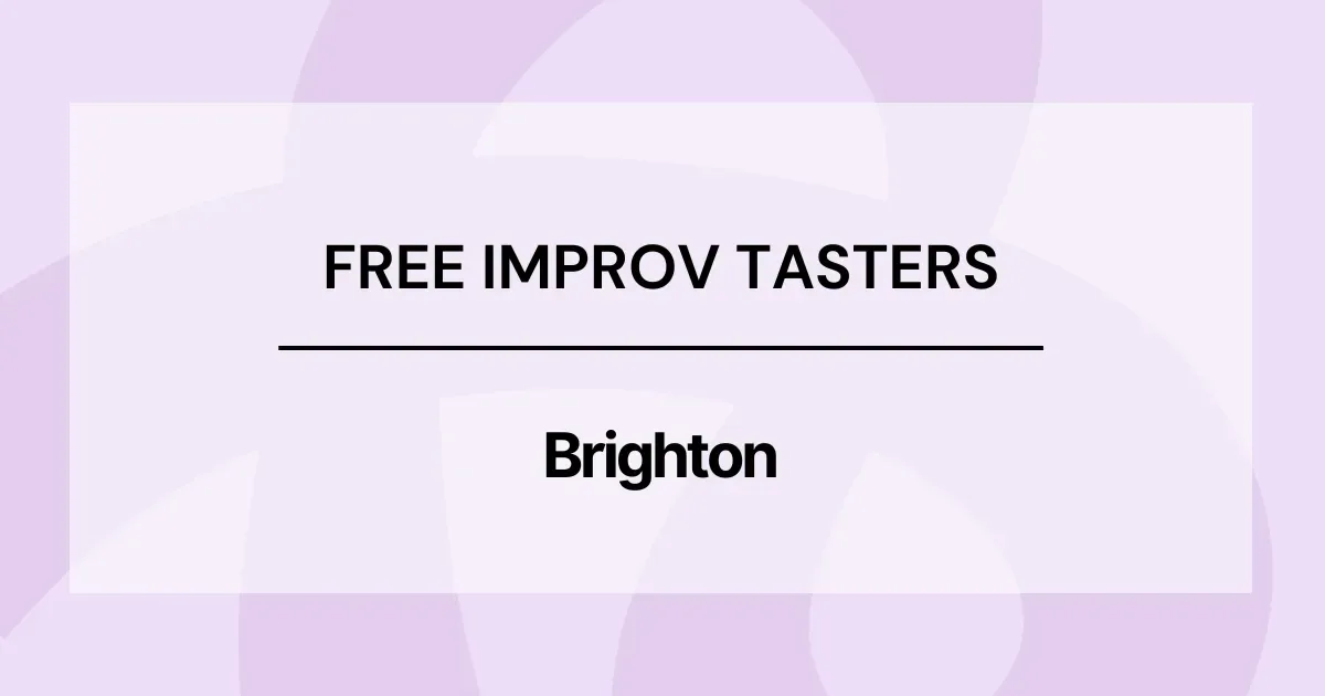 Artwork for Brighton Improv - Free Taster